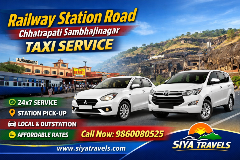 Railway Road Sambhajinagar Taxi service at Aurangabad Railway Station