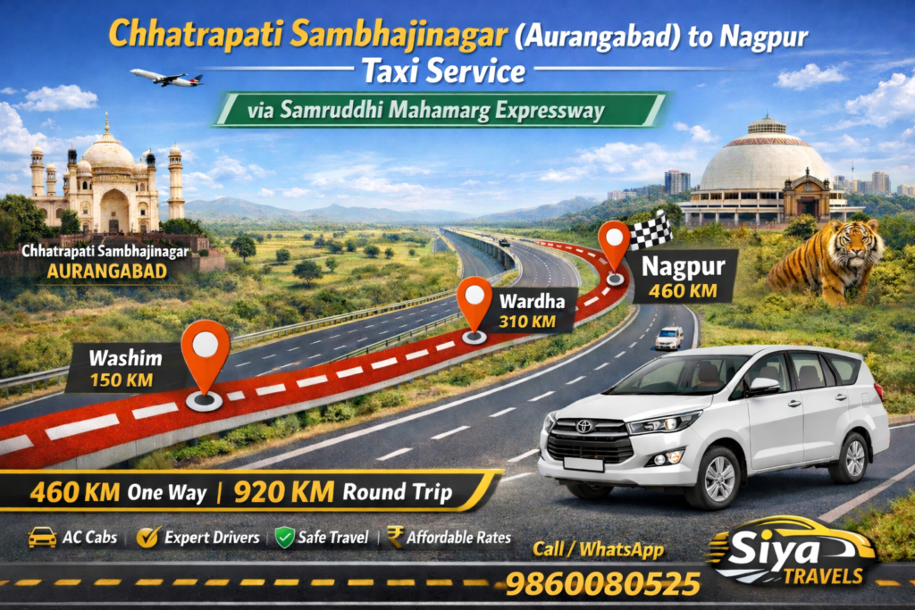 Aurangabad to Nagpur taxi fare note driver allowance toll parking extra via Samruddhi Mahamarg