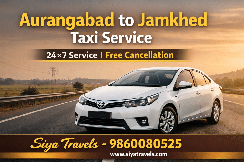 Aurangabad to Jamkhed Taxi Service by Siya Travels