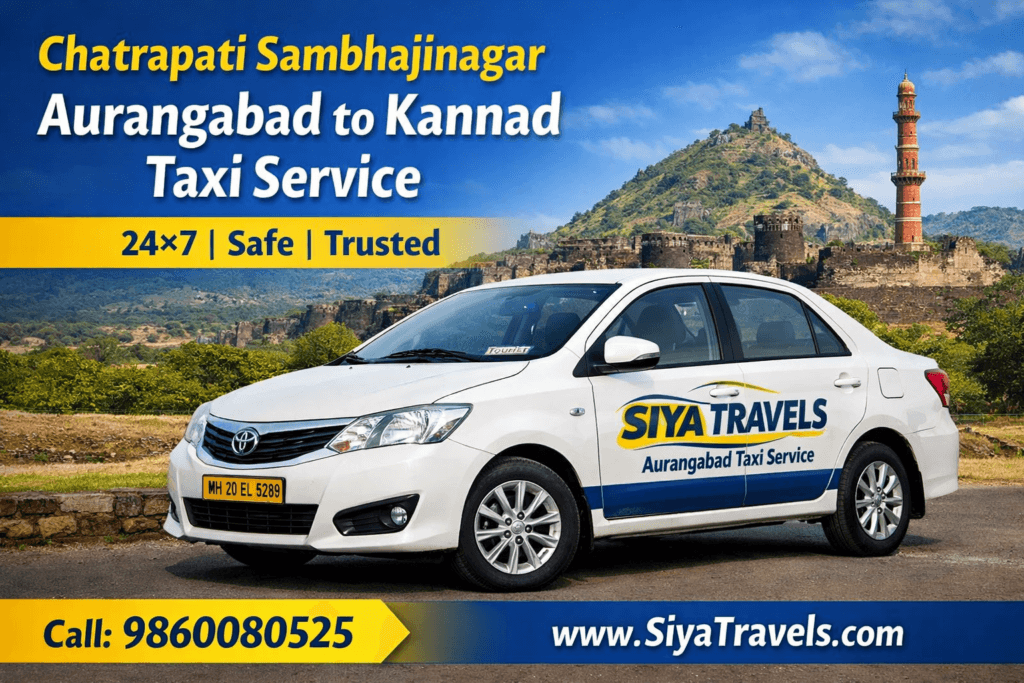 Chatrapati Sambhajinagar Aurangabad to Kannad Taxi Service by Siya Travels