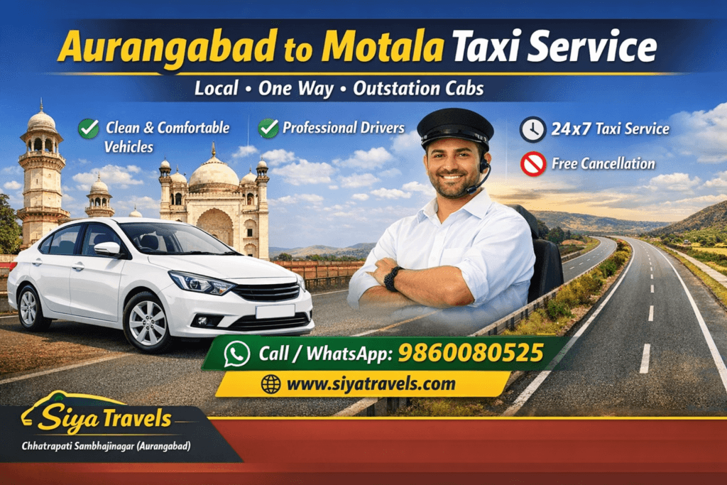 Aurangabad to Motala taxi service branding image by Siya Travels