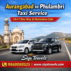 Aurangabad to Phulambri Taxi Service by Siya Travels