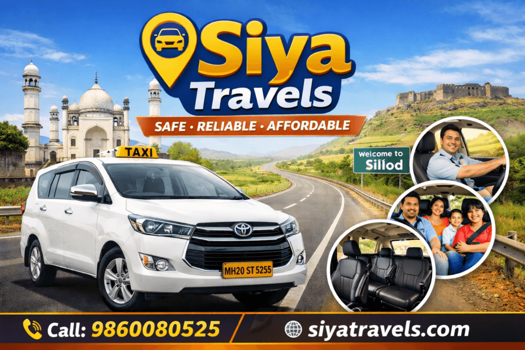 Siya Travels Aurangabad to Sillod taxi service with AC Innova cab and professional driver