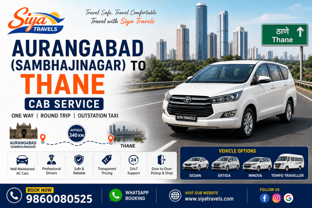 Aurangabad to Thane Taxi Service by Siya Travels – One Way and Round Trip Taxi Booking