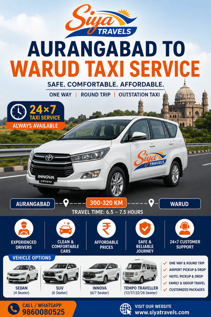 Aurangabad to Warud Taxi Service by Siya Travels offering one way cab, round trip taxi, airport transfer and outstation travel in Maharashtra