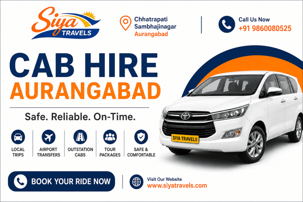 Cab Hire Aurangabad - Local Airport and Outstation Taxi Service by Siya Travels